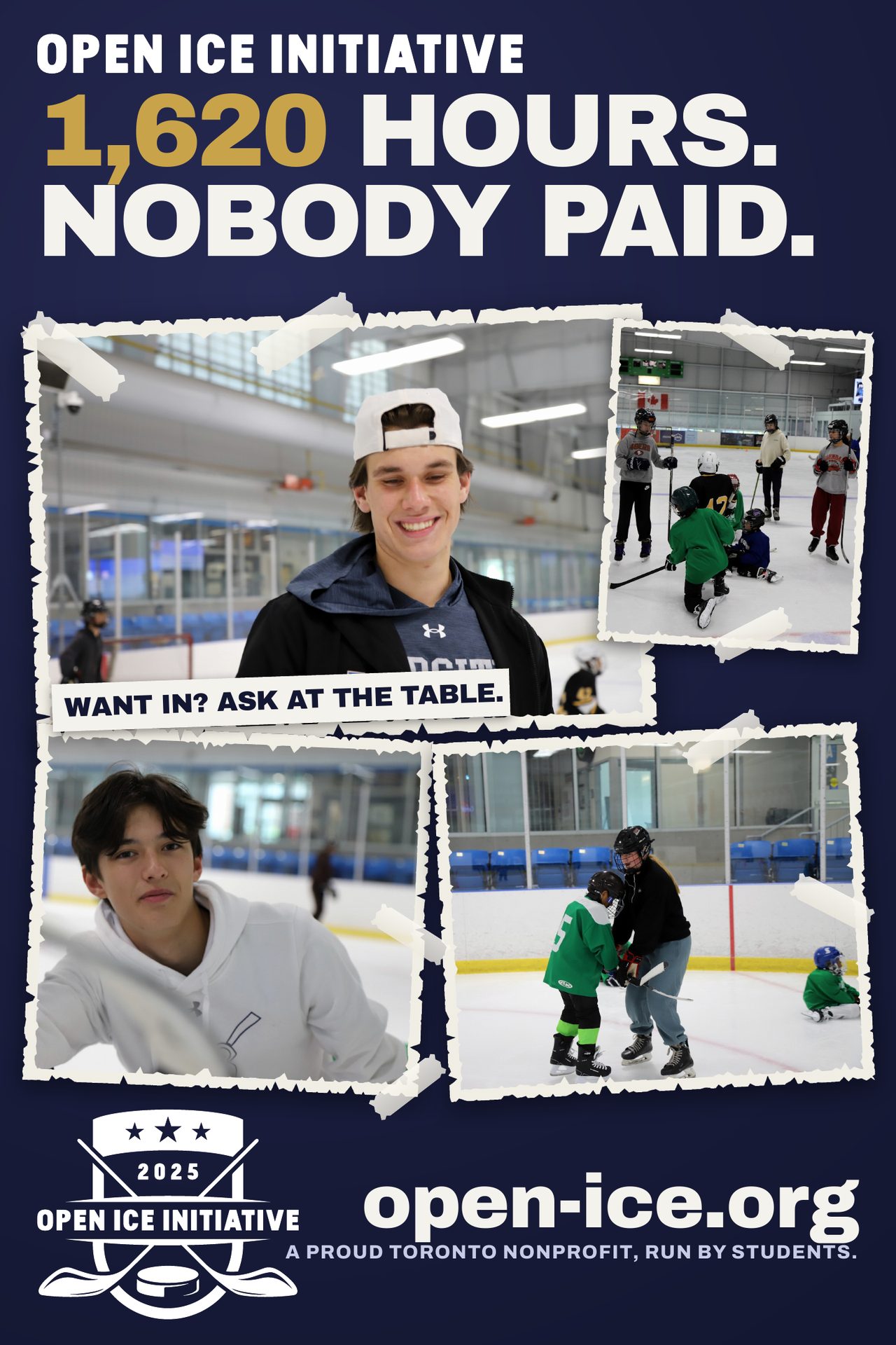 Poster: 1,620 hours. Nobody paid. Want in? Ask at the table. Photographs of teenage volunteers at the rink.